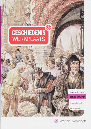 9789001955380 - Geschiedeniswerkplaats 1 vmbo-t/h informatieboek