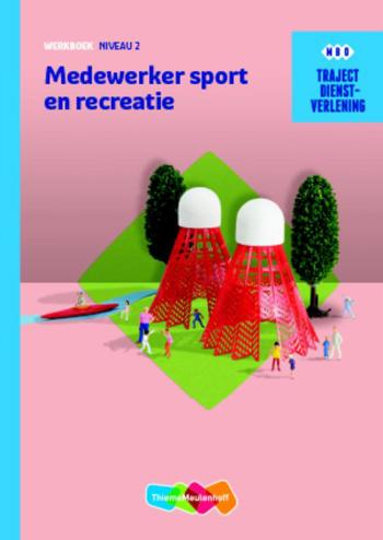 9789006071115 - Traject Dienstverlening Sport en recreatie werkboek niveau 2