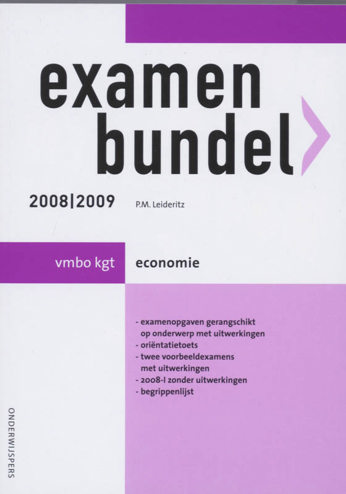 9789006074611 - Onderwijspers 2008-2009 vmbo-kgt examenbundel economie