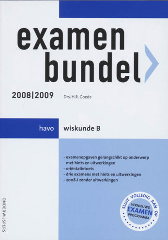 9789006074772 - Onderwijspers 2008-2009 havo examenbundel wiskunde b