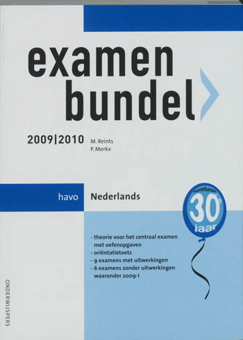 9789006075359 - Examenbundel 2009-2010 havo nederlands