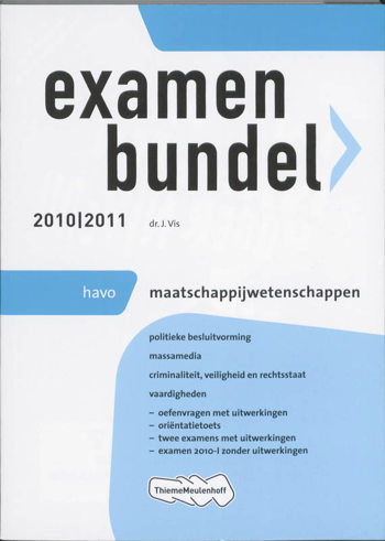 9789006076127 - Examenbundel 2010-2011 havo maatschappijwetenschappen