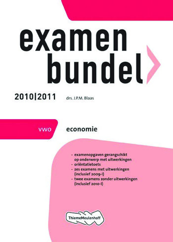 9789006076202 - Examenbundel 2010-2011 vwo economie