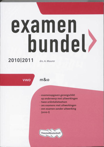 9789006076271 - Examenbundel 2010-2011 vwo m&o