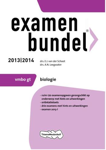 9789006080124 - Examenbundel 2013-2014 vmbo-gt biologie