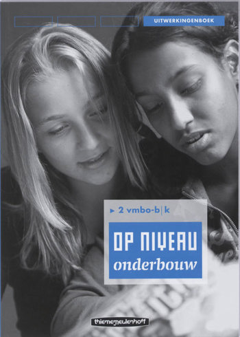 9789006103557 - Op niveau onderbouw 2 vmbo-bk uitwerkingenboek