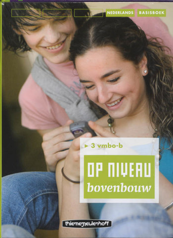 9789006103588 - Op niveau bovenbouw 3 vmbo-b basisboek