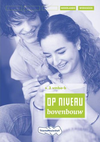 9789006103601 - Op niveau bovenbouw 3 vmbo-b differentiatiewerkboek