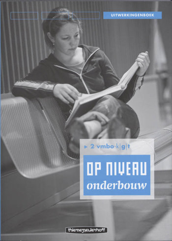 9789006103984 - Op niveau onderbouw 2 vmbo-kgt uitwerkingenboek