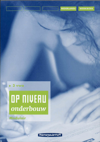 9789006104554 - Op niveau onderbouw 3v differentiatiewerkboek (modulair)