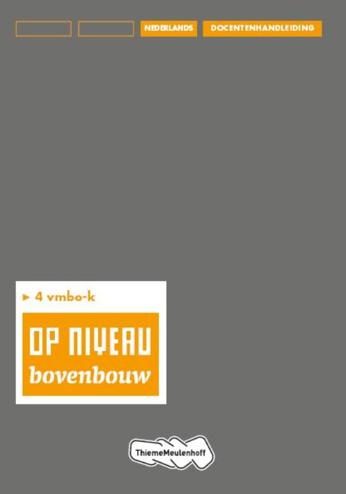 9789006109474 - Op niveau bovenbouw 4 vmbo-k docentenhandleiding