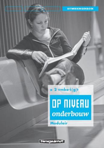 9789006109641 - Op niveau onderbouw 2 vmbo-kgt uitwerkingenboek (modulair)