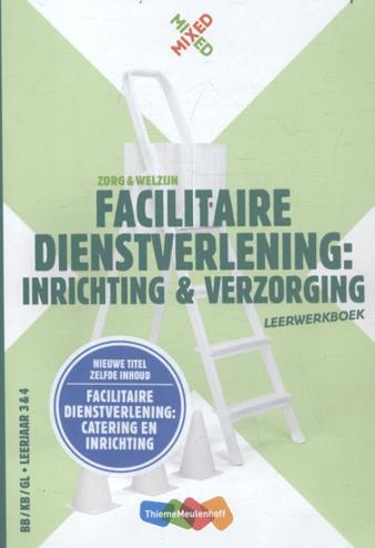 9789006140675 - Mixed vmbo facilitaire dienstv cat inricht lrwbk / startlic