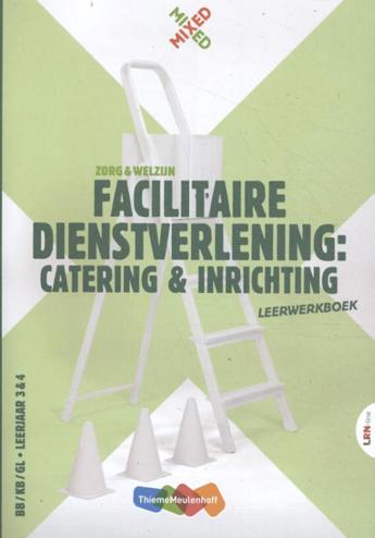 9789006140699 - Mixed LRN-line vmbo facilitaire dienstv cater inr online + boek