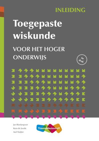 9789006144659 - Toegepaste wiskunde voor het hoger onderwijs - Inleiding