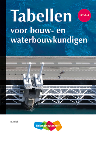 9789006183665 - Tabellen voor bouw- en waterbouwkundigen