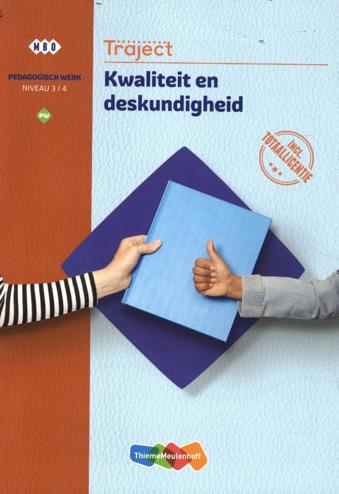 9789006239478 - (ECK) Traject Combipakket Kwaliteit en deskundigheid niveau 3/4 boek en totaallicentie 1 jaar