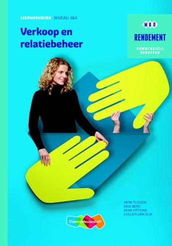 9789006372304 - Rendement verkoop en relatiebeheer leerwerkboek