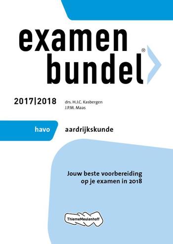 9789006391848 - Examenbundel 2017-2018 havo aardrijkskunde
