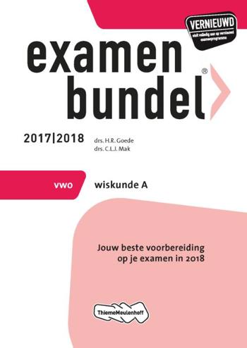 9789006391930 - Examenbundel 2017-2018 vwo wiskunde-a