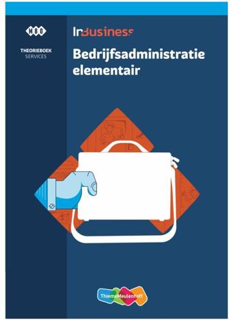 9789006414721 - (ECK) InBusiness Services Bedrijfsadministratie Elementair theorieboek + werkboek + online verwerking