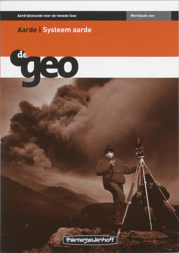 9789006433050 - De geo 2e fase vwo aarde systeem aarde werkboek