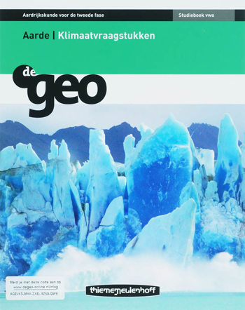 9789006433067 - De geo 2e fase vwo aarde klimaatvraagstukken studieboek