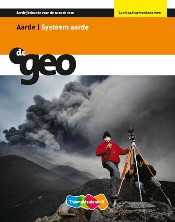 9789006433180 - De geo 2e fase vwo aarde systeem aarde leer/opdrachtenboek
