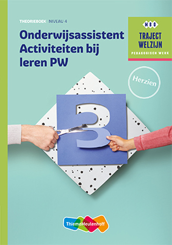 9789006435399 - Traject Welzijn profiel onderwijsassistent activiteiten bij leren 2e druk niveau 4