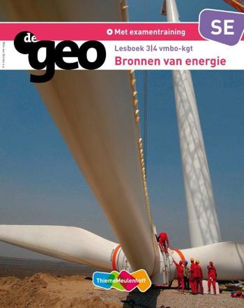 9789006436914 - De geo 3/4 vmbo-kgt lesboek SE bronnen van energie