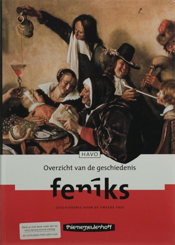 9789006462470 - Feniks 2e fase havo overzicht van de geschiedenis