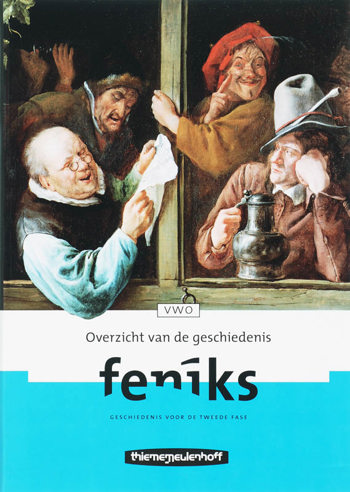 9789006462548 - Feniks 2e fase vwo overzicht van de geschiedenis