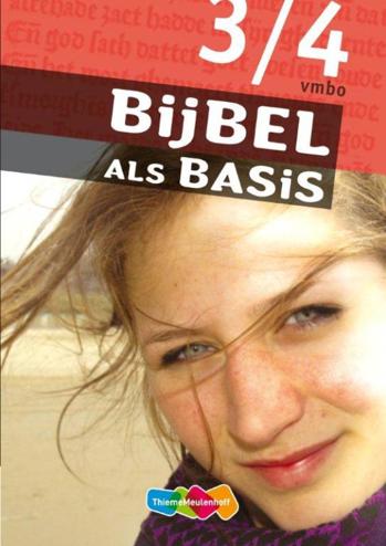9789006484670 - Bijbel als basis 3/4 vmbo-bkgt leerwerkboek