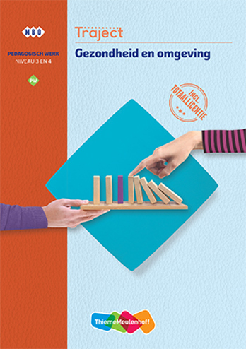 9789006487398 - (ECK) Traject Combipakket Een verantwoorde omgeving en verzorging van het kind niveau 3/4 boek en totaallicentie 1 jaar