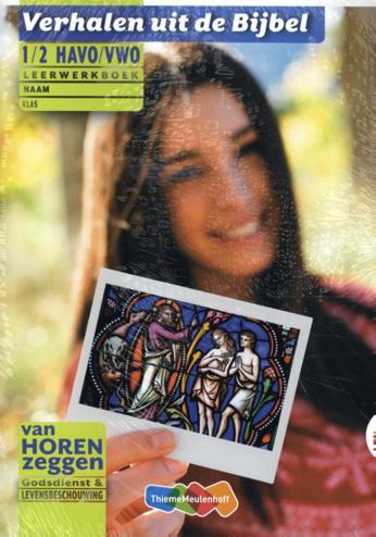 9789006491869 - Van horen zeggen LRN-line online 1/2hv + bk Verhalen uit de Bijbel 4-jaar afname