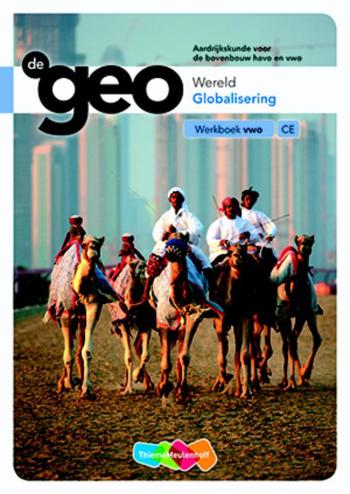 9789006619287 - De geo 2e fase vwo wereld globalisering werkboek