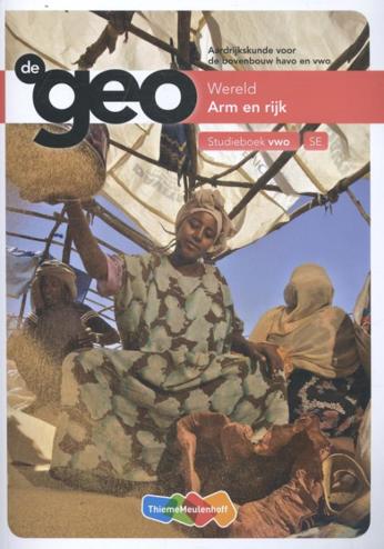 9789006619300 - De geo 2e fase vwo wereld arm en rijk studieboek