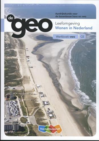 9789006619430 - De geo 2e fase vwo leefomgeving wonen in ned werkboek