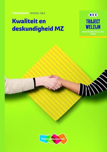 9789006622119 - Traject welzijn kwaliteit en deskundigheid MZ niveau 3/4