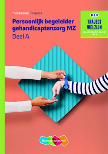 9789006622157 - Traject welzijn profiel persoonlijk begeleider gehandicaptenzorg niv 4