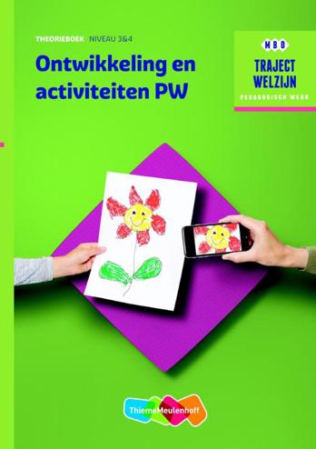 9789006622232 - Traject welzijn ontwikkeling en activiteiten PW niveau 3/4