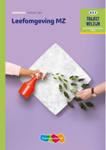 9789006622386 - Traject Welzijn Werkboek Leefomgeving MZ niveau 3/4