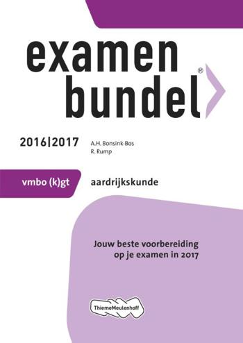 9789006629118 - Examenbundel 2016-2017 vmbo-gt aardrijkskunde