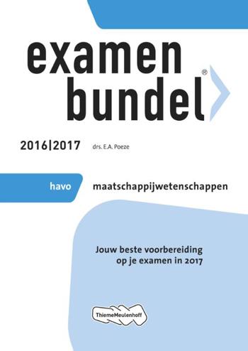 9789006629262 - Examenbundel 2016-2017 havo maatschappijwetenschappen