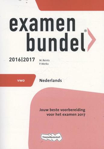 9789006629293 - Examenbundel 2016-2017 vwo nederlands