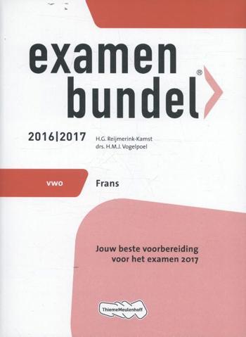 9789006629323 - Examenbundel 2016-2017 vwo frans