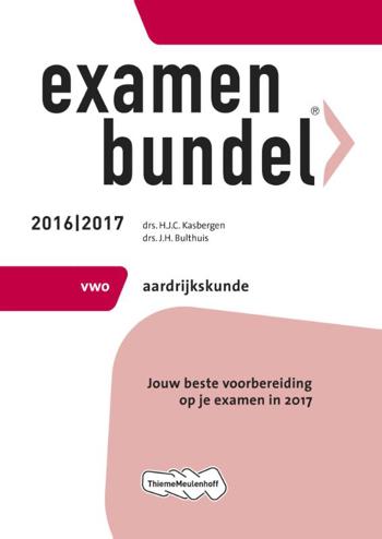 9789006629392 - Examenbundel 2016-2017 vwo aardrijkskunde