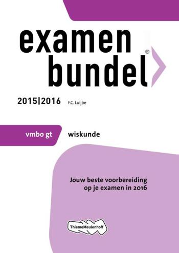 9789006636277 - Examenbundel 2015-2016 vmbo-gt wiskunde