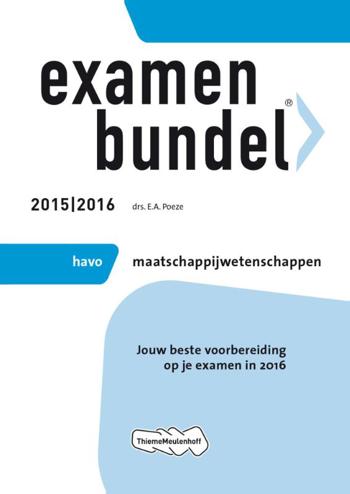9789006636468 - Examenbundel 2015-2016 havo maatschappijwetenschappen
