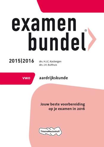 9789006636574 - Examenbundel 2015-2016 vwo aardrijkskunde